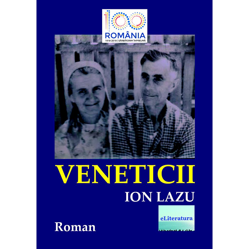 Veneticii Roman de Ion Lazu