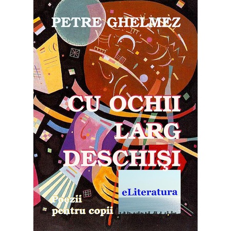 Cu Ochii Larg Deschisi Versuri De Petre Ghelmez Emag Ro