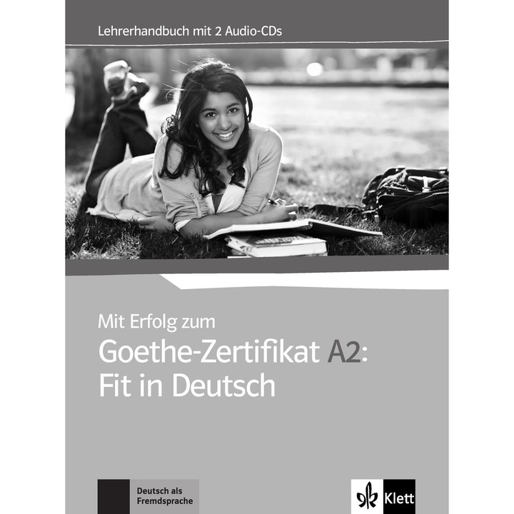 Mit Erfolg zum Goethe Zertifikat A2 Fit in Deutsch. Lehrerhandbuch + 2 Audio CDs, H. J. Hantschel