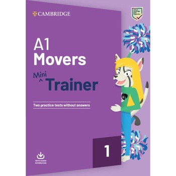 A1 Movers. Mini Trainer with Audio Download, Kathryn O'Dell A1 Movers. Mini Trainer with Audio Download, Kathryn O'Dell