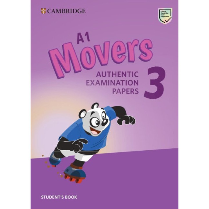 A1 Movers 3 Student's Book for revised exam Authentic Examination Papers, Kathryn O'Dell