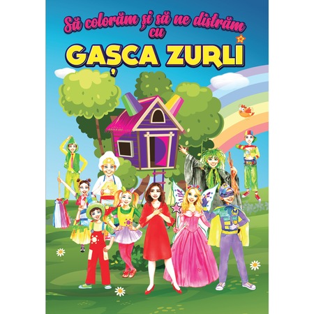 Carte Colorat Coloram Si Ne Distram Cu Gasca Zurli Emag Ro