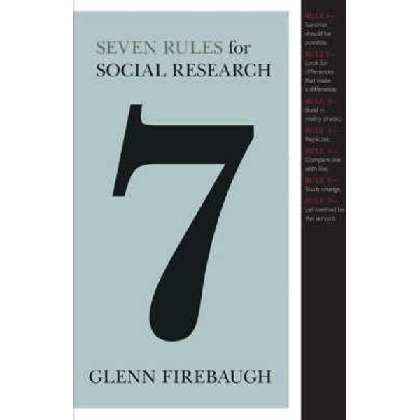 Seven Rules for Social Research