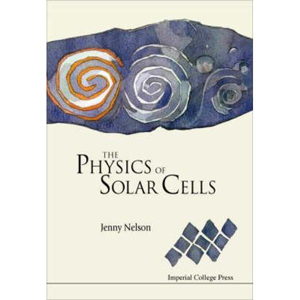 Physics of Solar Cells