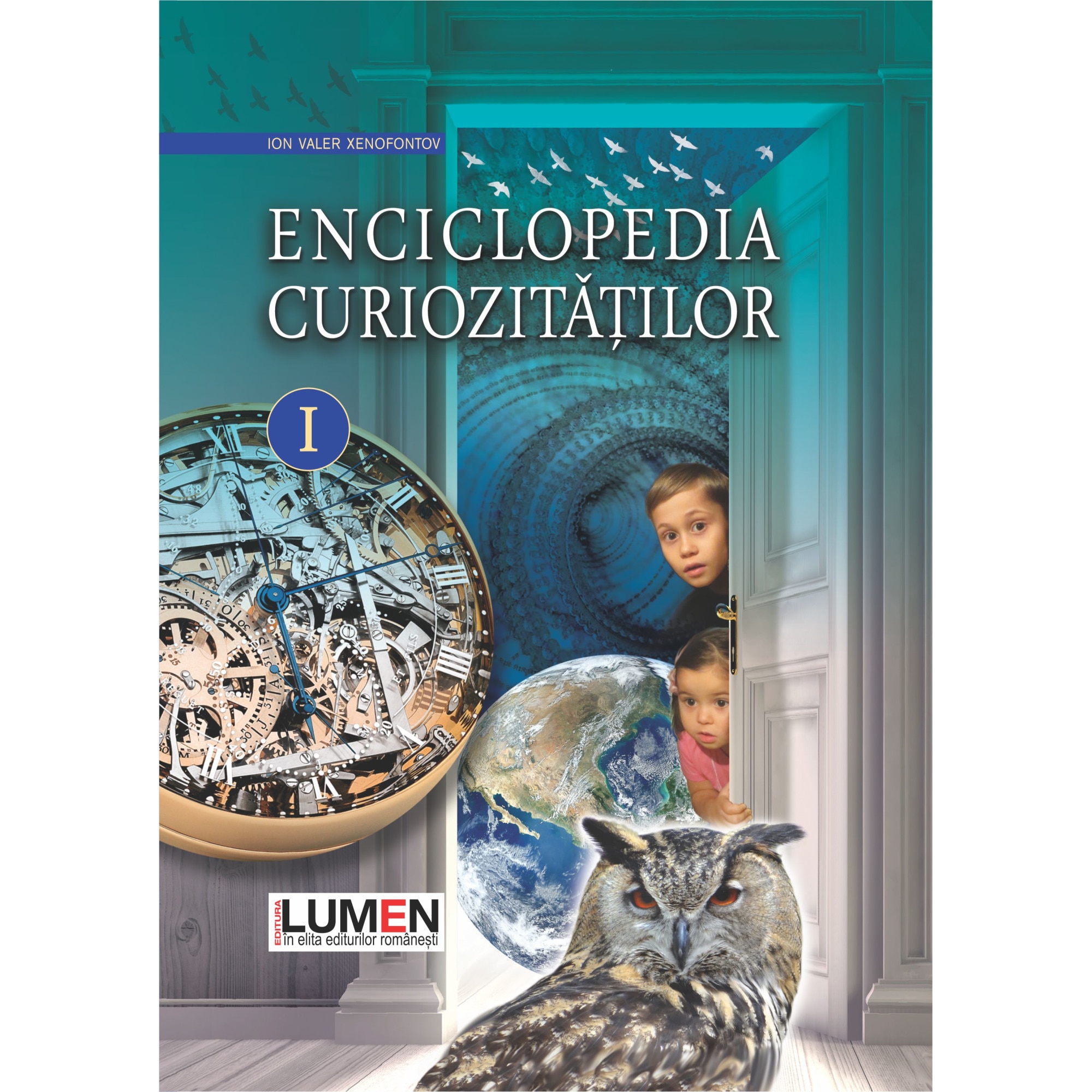 Enciclopedia curiozitatilor, vol. I, Ion Valer Xenofontov, 210 pagini