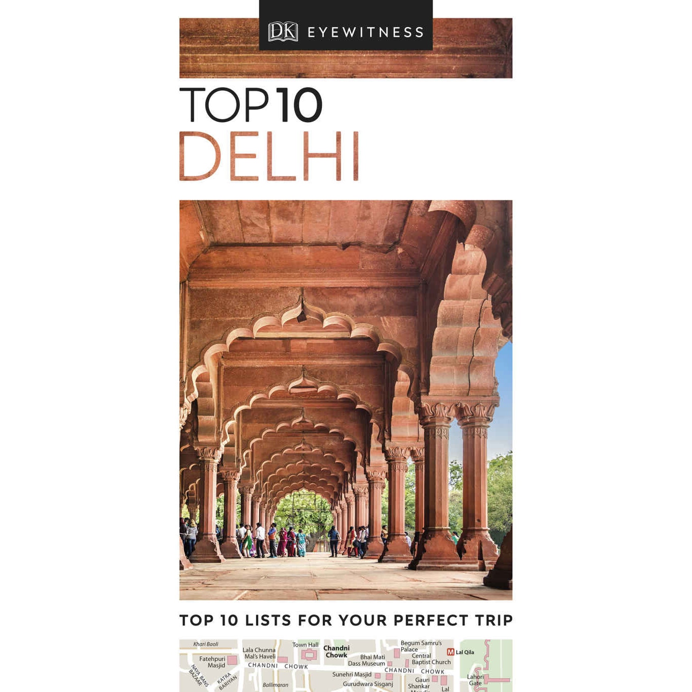 Top 10 Delhi - DK Travel