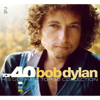 Bob Dylan - Top 40 - Bob Dylan - 2 CD Digipack Bob Dylan - Top 40 - Bob Dylan - 2 CD Digipack