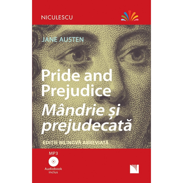Büszkeség és balítélet / Büszkeség és balítélet (rövidített kétnyelvű kiadás) és hangoskönyv (mp3), Jane Austen (Román nyelvű kiadás)