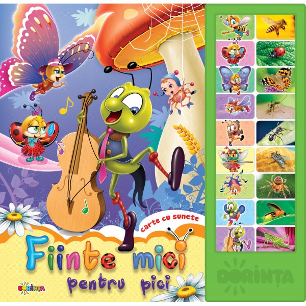 Fiinte mici pentru pici - carte cu sunete - Inesa Tautu, ed 2019