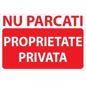 Placuta Indicatoare Nu Parcati Proprietate Privata 200x300 Aluminiu Emag Ro