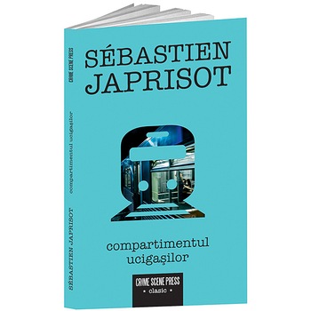 Compartimentul ucigasilor - Sebastien Japrisot, editia 2019 Compartimentul ucigasilor - Sebastien Japrisot, editia 2019