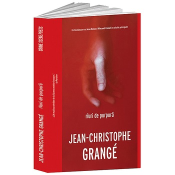 Riuri de purpura - Jean-Christophe Grange, editia 2019 Riuri de purpura - Jean-Christophe Grange, editia 2019