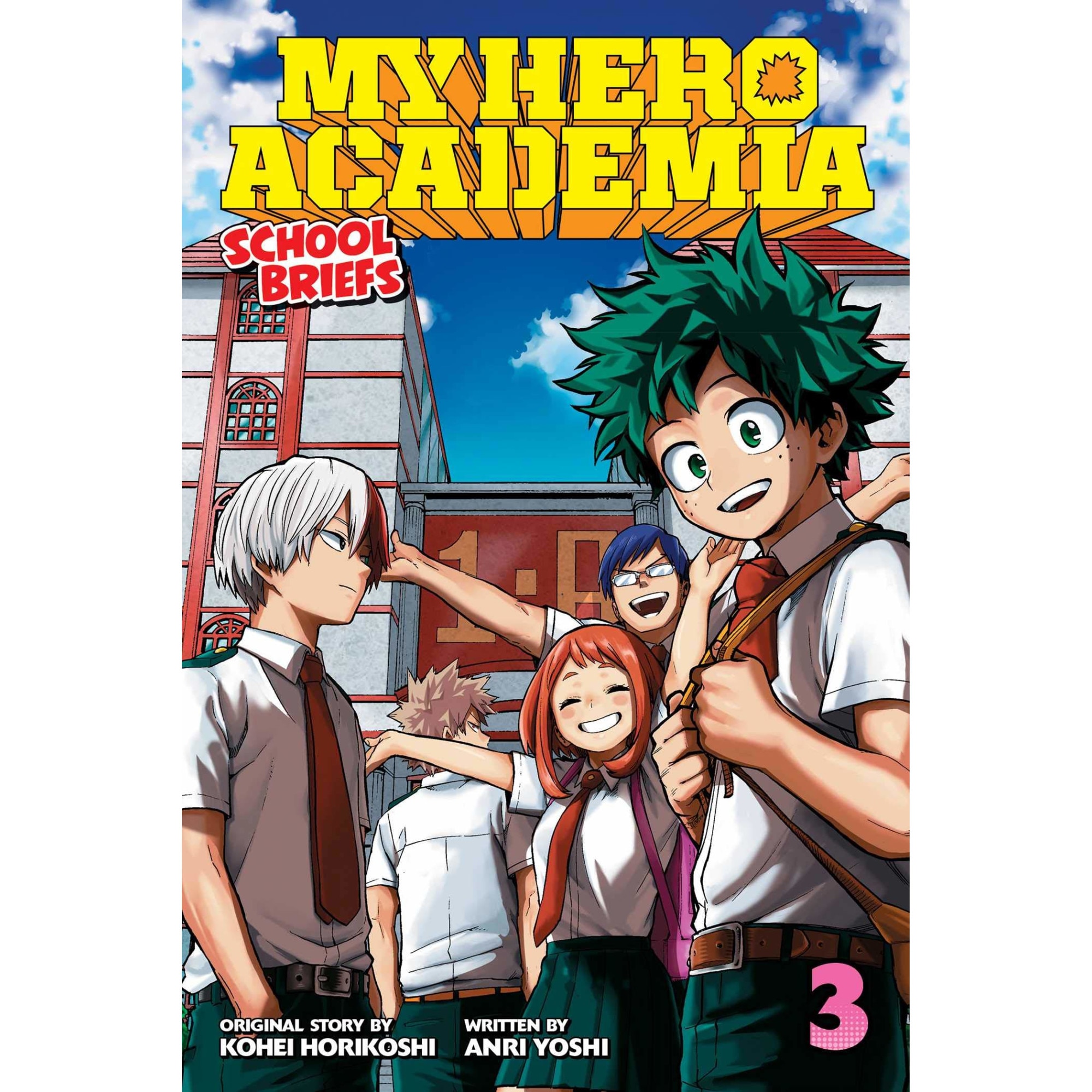 My Hero Academia: School Briefs, Vol. 3 - Anri Yoshi, editia 2019