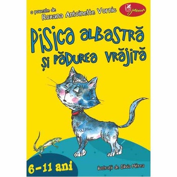 Pisica albastra si padurea vrajita Pisica albastra si padurea vrajita