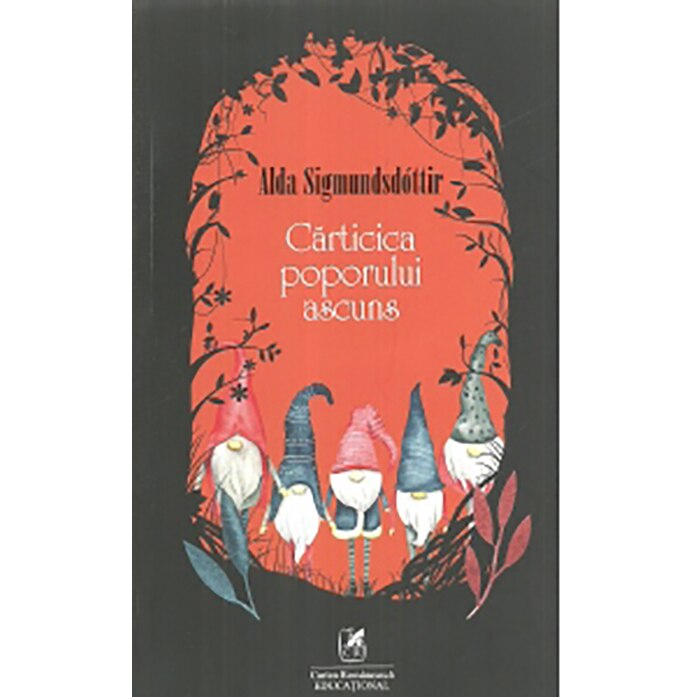 Carticica poporului ascuns. Alda Sigmundsdottir