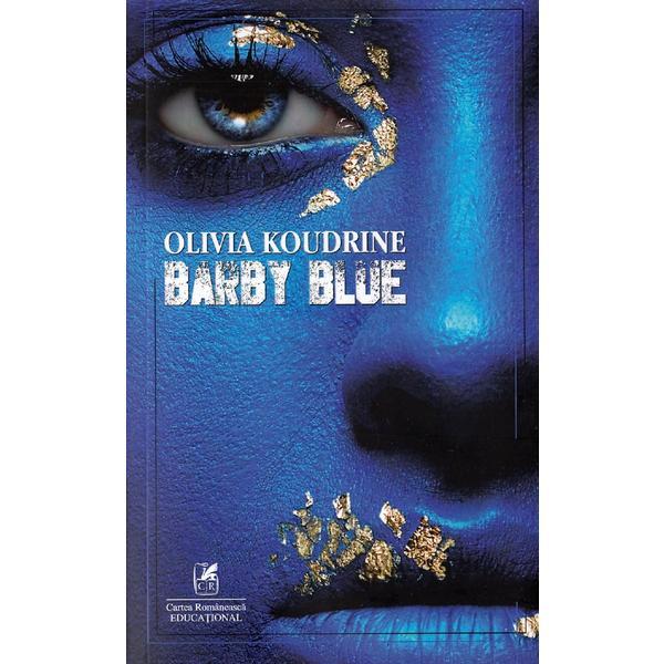 Barby Blue. Olivia Koudrine