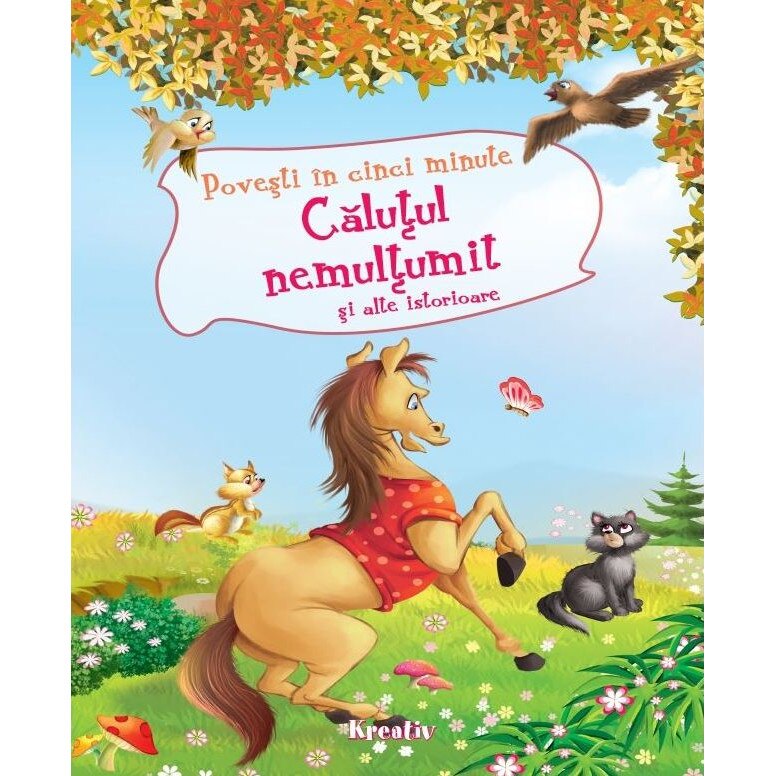 Calutul nemultumit si alte istorioare, ed 2017