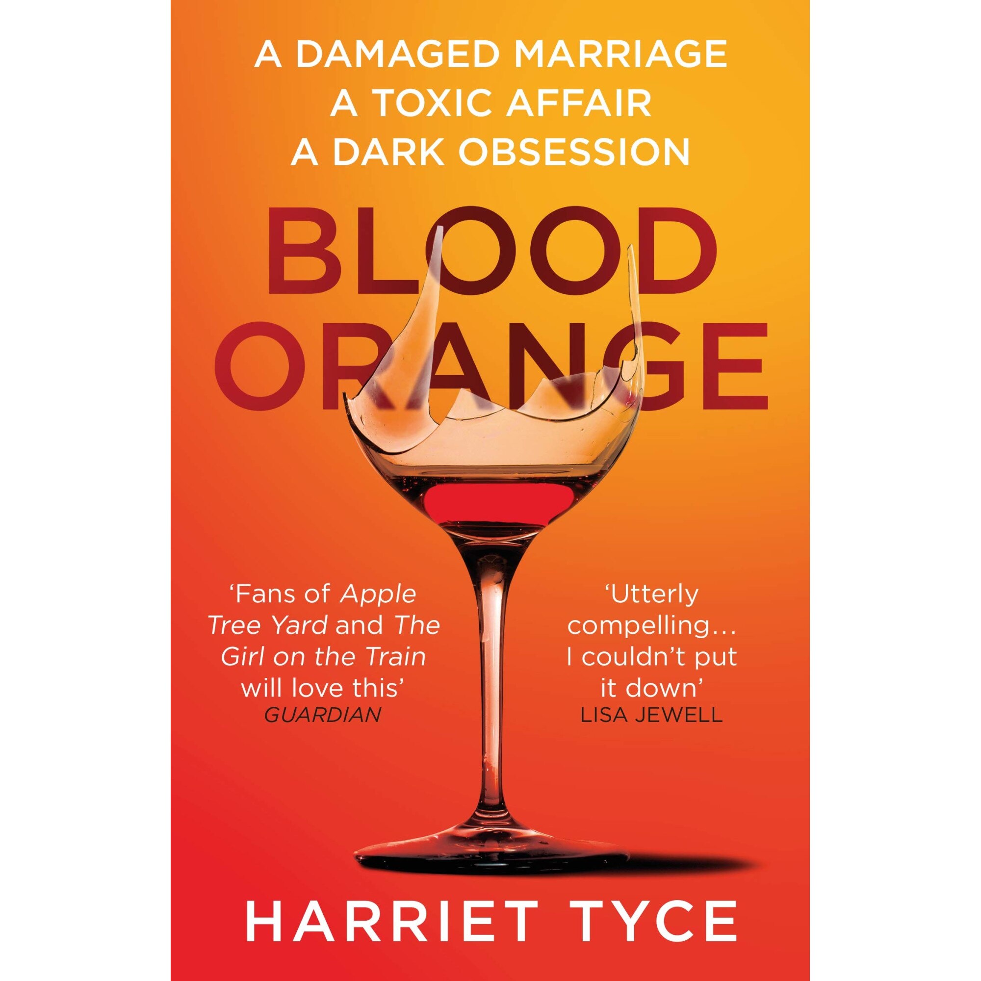 Blood Orange - Harriet Tyce, editia 2019