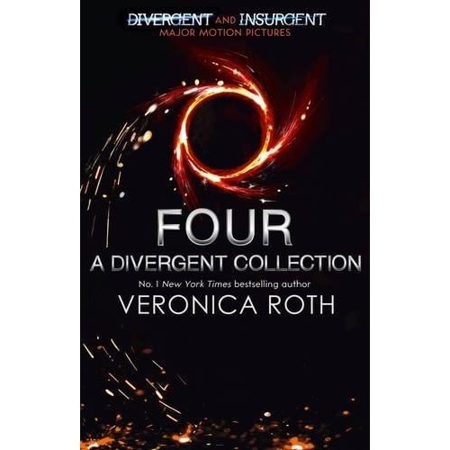 Four - A Divergent Collection - Veronica Roth
