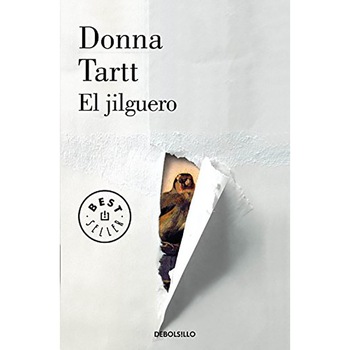 El jilguero - Donna Tartt, editia 2019 El jilguero - Donna Tartt, editia 2019