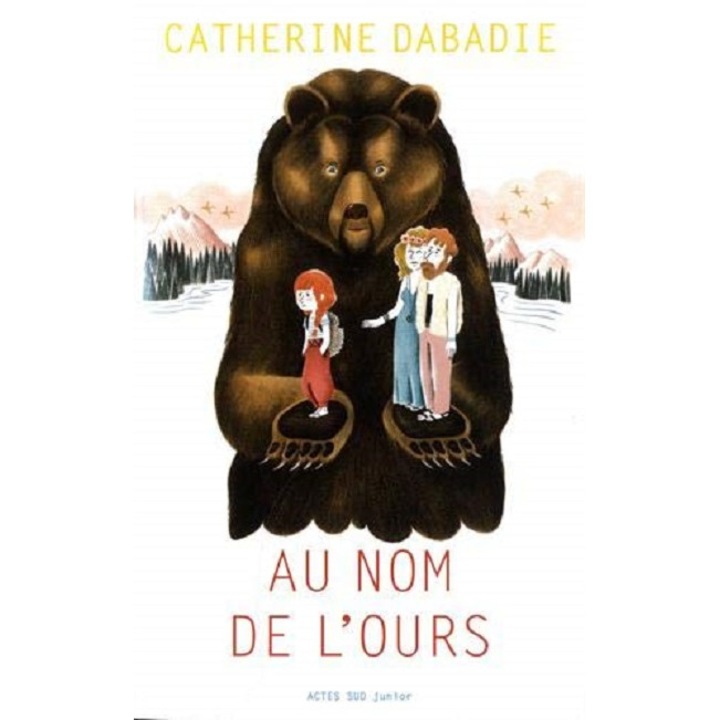 Au nom de l'ours - Catherine Dabadie, editia 2019
