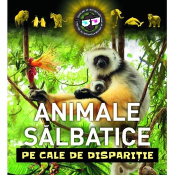 Animale salbatice pe cale de disparitie 3D Animale salbatice pe cale de disparitie 3D