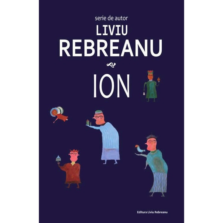 Ion, Liviu Rebreanu