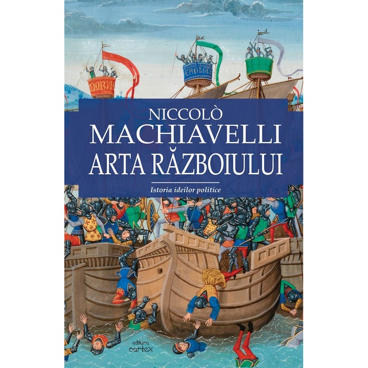 Arta razboiului, Niccolo Machiavelli