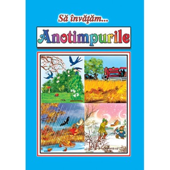 Anotimpurile (20 planse) Anotimpurile (20 planse)