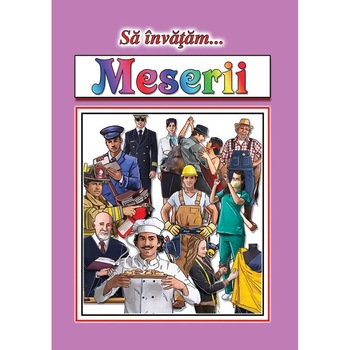 Meserii (12 planse) Meserii (12 planse)