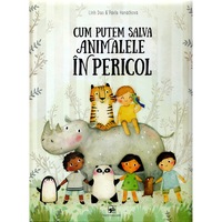cum putem salva animalele in pericol - linh daopavla hanackova ed 2019 imagen 9_0_
0