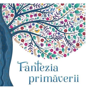Fantezia primaverii Fantezia primaverii