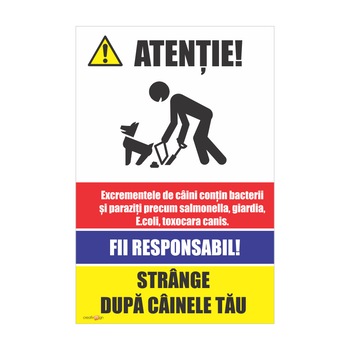 Indicator semnalizare Atentie! strange dupa cainele tau, pvc, 200x300mm Indicator semnalizare Atentie! strange dupa cainele tau, pvc, 200x300mm