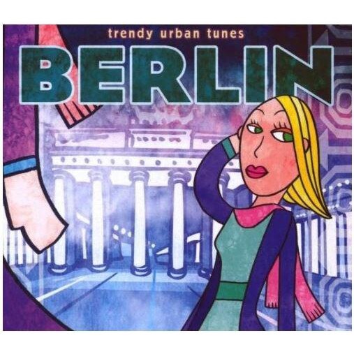 Various Artists - Berlin Trendy World Tunes Vol. 18 - CD