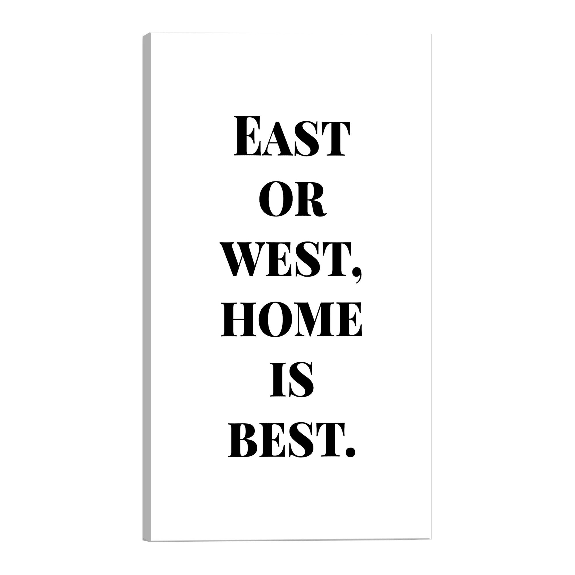 Tablou canvas - Acasa este cel mai bun - 40 x 60 cm