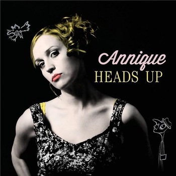Annique - Heads Up - CD Annique - Heads Up - CD