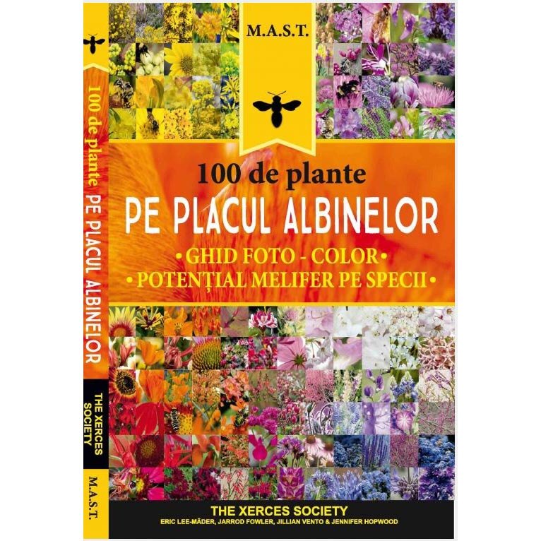 100 Plante pe placul albinelor, Eric LeeMader, Jarrod Fowler, Jillian Vento, Jennifer Hopwood