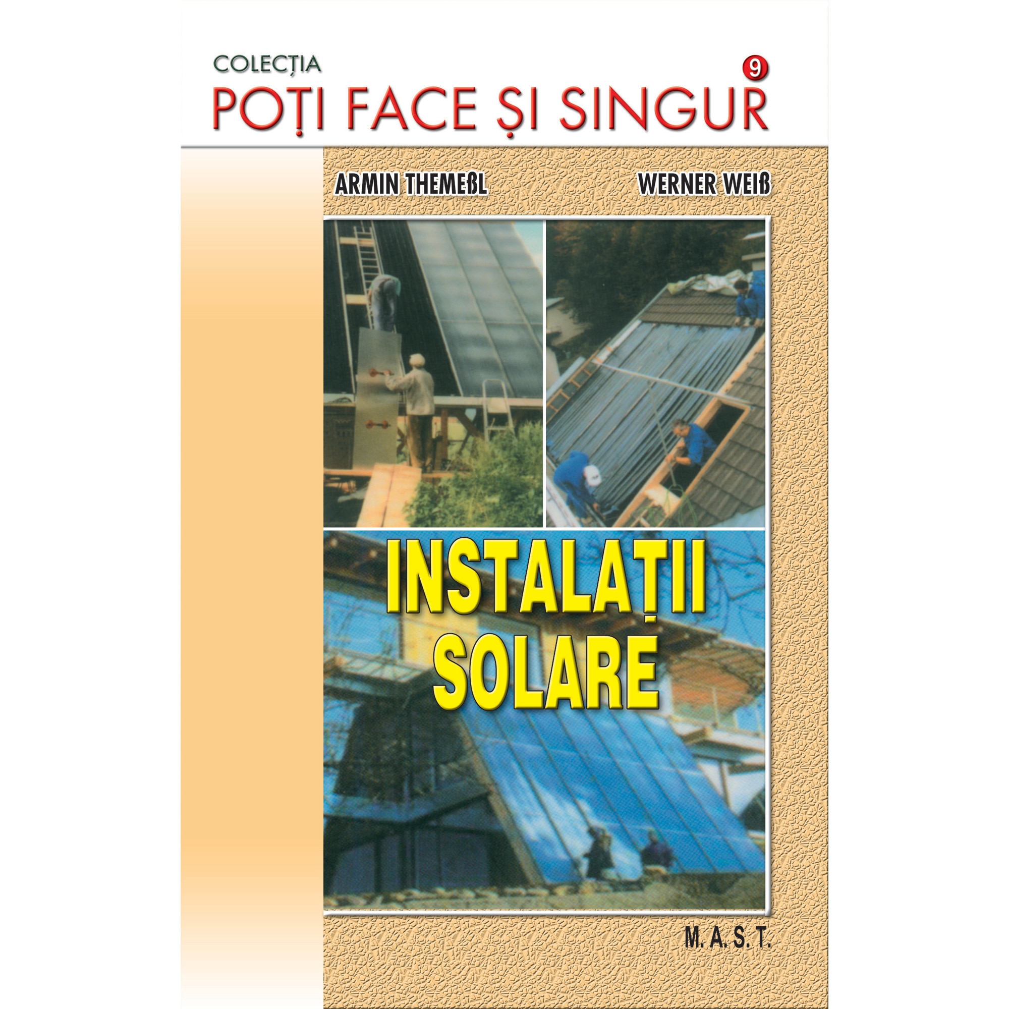 Instalatii solare, Armin Themssl, Werner Weiss