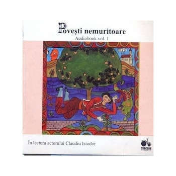 Povesti nemuritoare - Vol. 1 - Audiobook Povesti nemuritoare - Vol. 1 - Audiobook