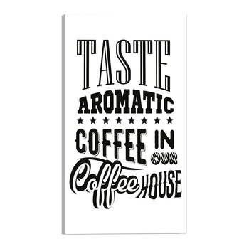 Tablou canvas - Gusta cafea aromatica in casa noastra de cafea - 40 x 60 cm