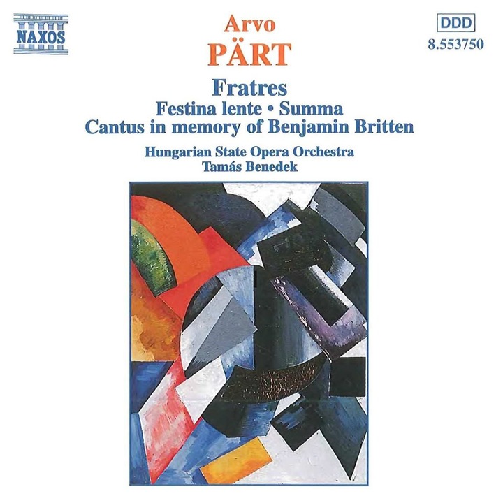 Arvo Part - Fratres / Festina Lente / Summa - CD