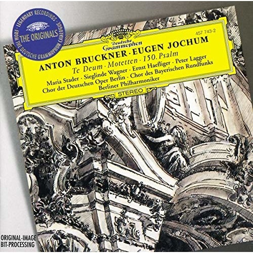 Anton BrucknerEugen Jochum - Bruckner: Te Deum / Motets / Psalm 150 - CD