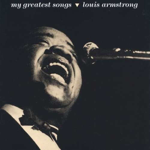 Louis Armstrong - My Greatest Songs-12Tr- (CD)