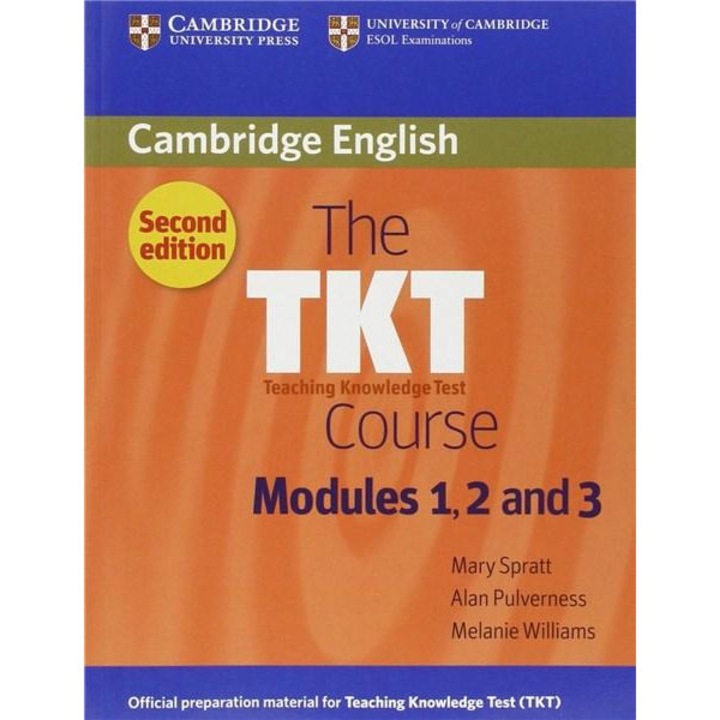 A TKT tanfolyam (1., 2. és 3. modul) - Mary Spratt, Melanie Williams, Alan Pulverness