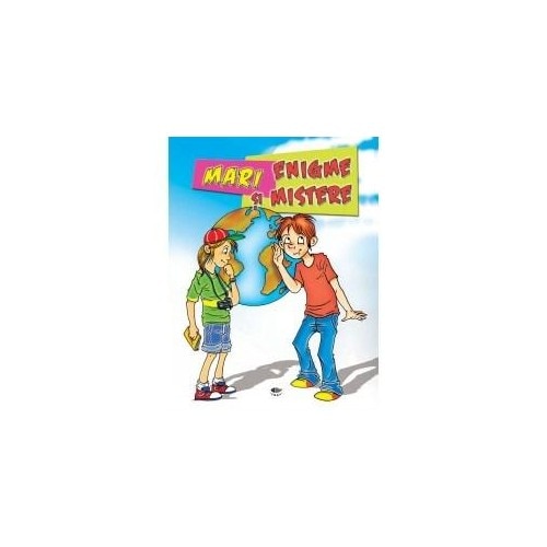 Mari enigme si mistere