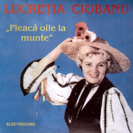 Lucretia Ciobanu Pleaca Oile La Munte Cd Emag Ro