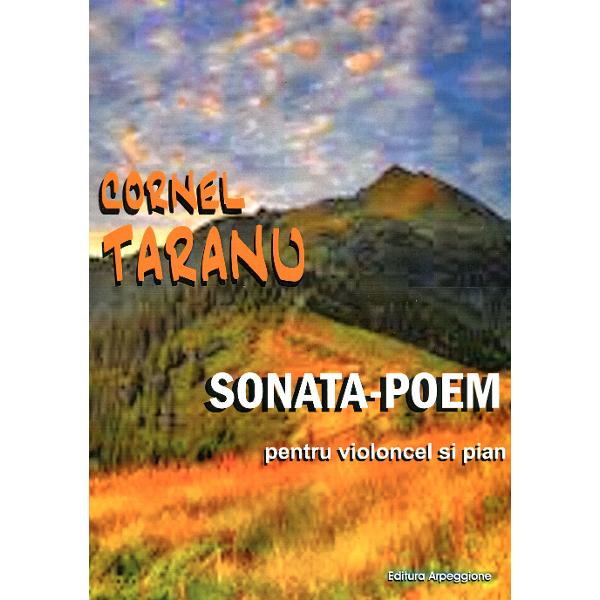 SonatA-Poem Pentru Violoncel Si Pian - Cornel Taranu