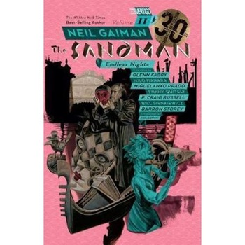 Sandman volume 11: endless nights 30th Sandman volume 11: endless nights 30th