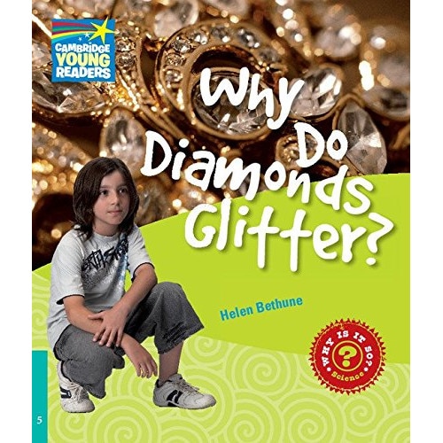 Why Do Diamonds Glitter? Level 5 Factbook