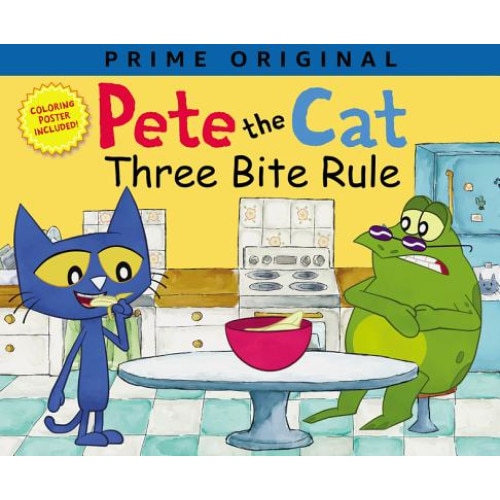Pete the Cat: Three Bite Rule de James Dean